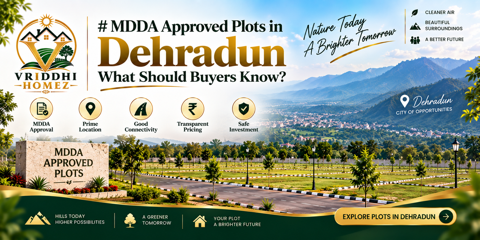 MDDA approved plots in Dehradun, MDDA approved property in Dehradun, residential plots in Dehradun, plots for sale in Dehradun, Dehradun real estate, approved plots in Dehradun, property investment in Dehradun, Vriddhi Homez